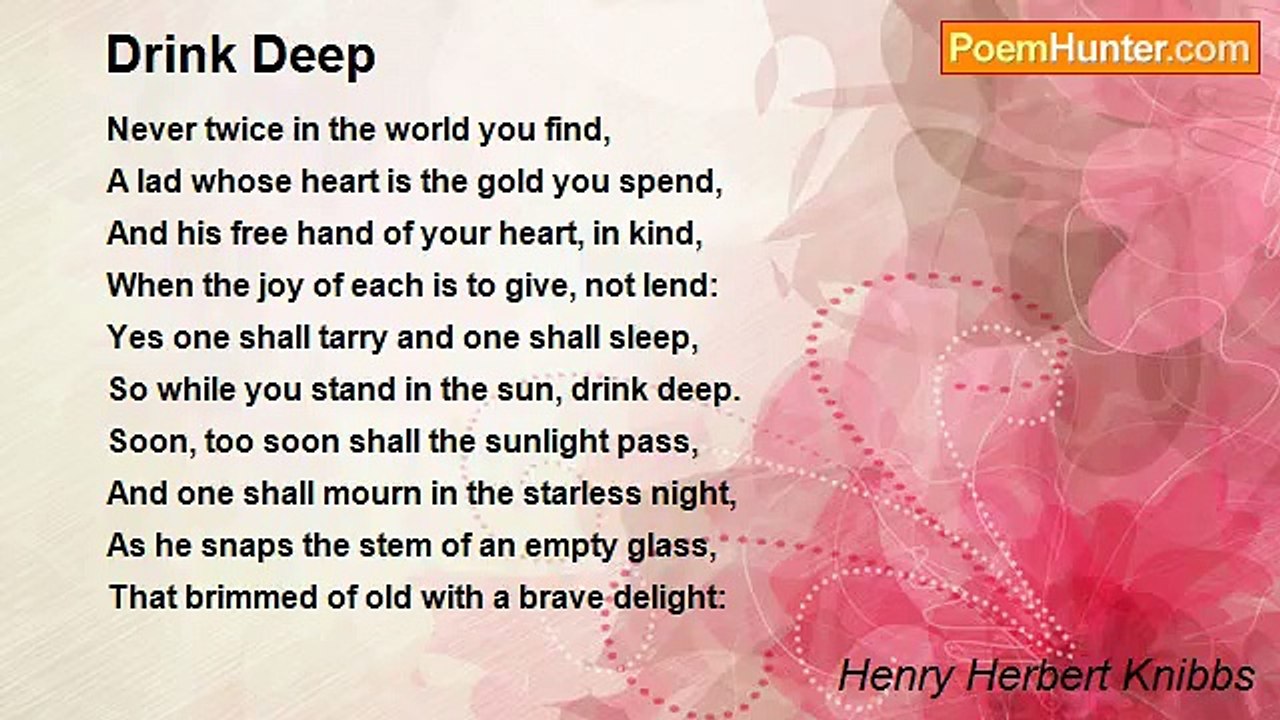 Henry Herbert Knibbs - Drink Deep