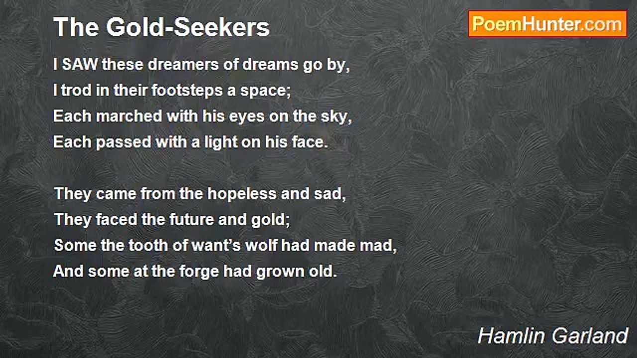 Hamlin Garland - The Gold-Seekers