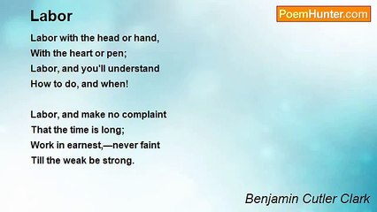 Benjamin Cutler Clark - Labor