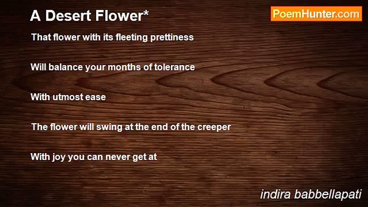 indira babbellapati - A Desert Flower*