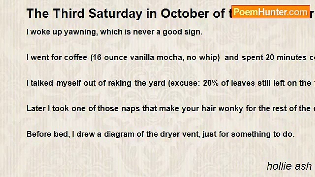 hollie ash - The Third Saturday in October of the Third Year