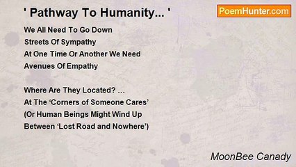 MoonBee Canady - ' Pathway To Humanity... '