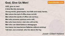 Josiah Gilbert Holland - God, Give Us Men!