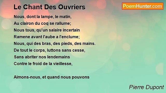 Pierre Dupont - Le Chant Des Ouvriers