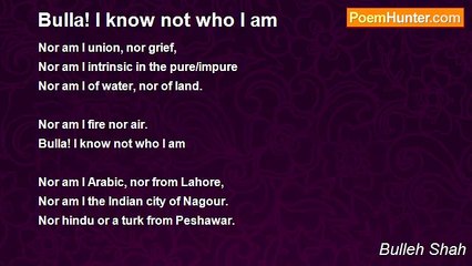 Bulleh Shah - Bulla! I know not who I am