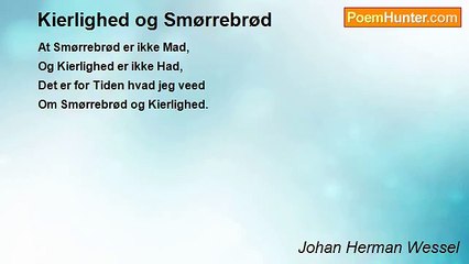 Johan Herman Wessel - Kierlighed og Smørrebrød