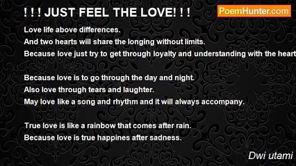 Dwi utami - ! ! ! JUST FEEL THE LOVE! ! !