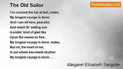 Margaret Elizabeth Sangster - The Old Sailor
