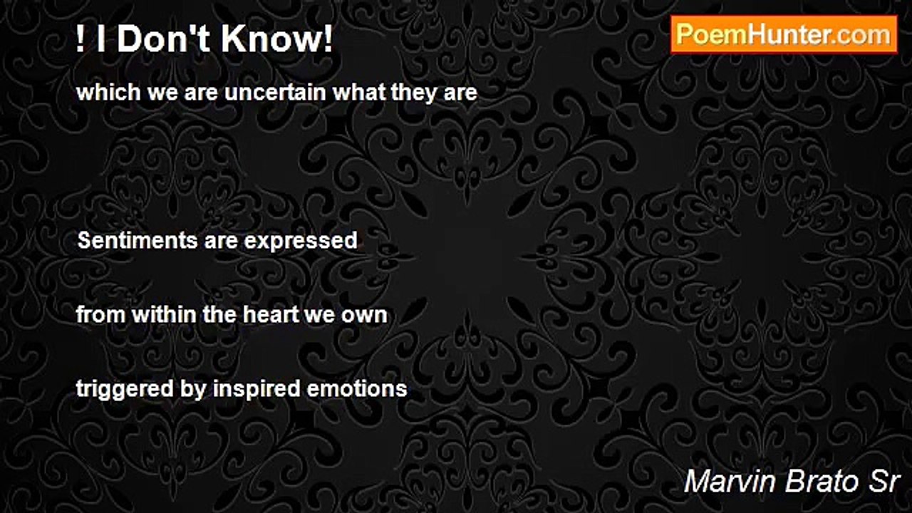 Marvin Brato Sr - ! I Don't Know!