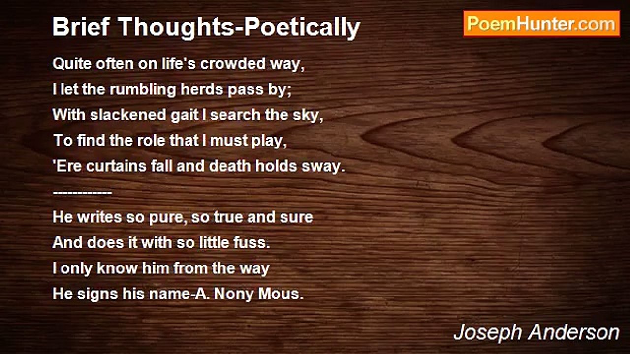 Joseph Anderson - Brief Thoughts-Poetically