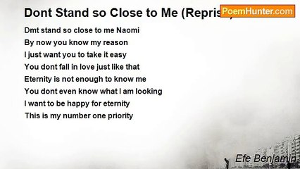 Efe Benjamin - Dont Stand so Close to Me (Reprise)