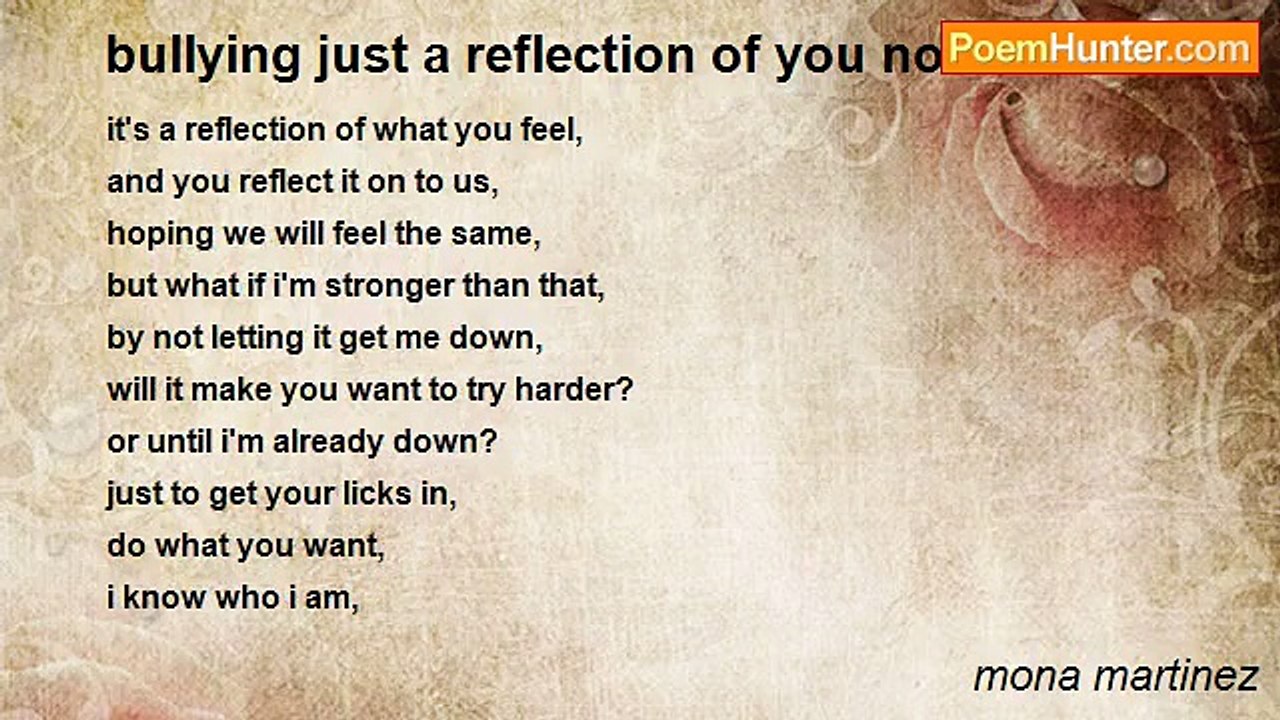 mona martinez - bullying just a reflection of y...