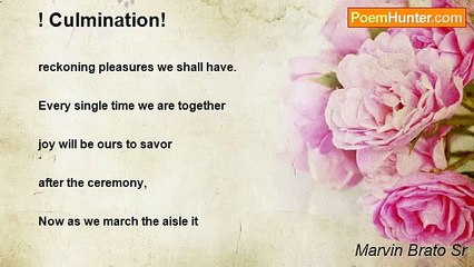 Marvin Brato Sr - ! Culmination!