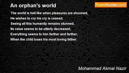 Mohammad Akmal Nazir - An orphan's world