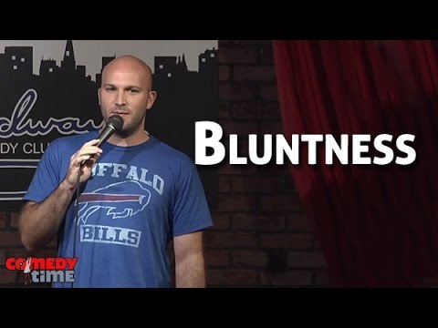 Quicklaffs - Chris Burns - Bluntness