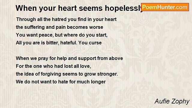 Aufie Zophy - When your heart seems hopelessly broken...