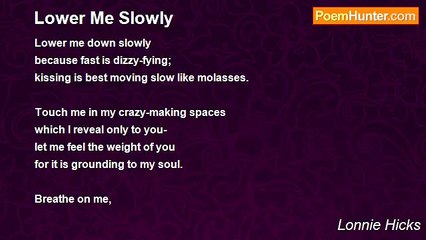 Lonnie Hicks - Lower Me Slowly