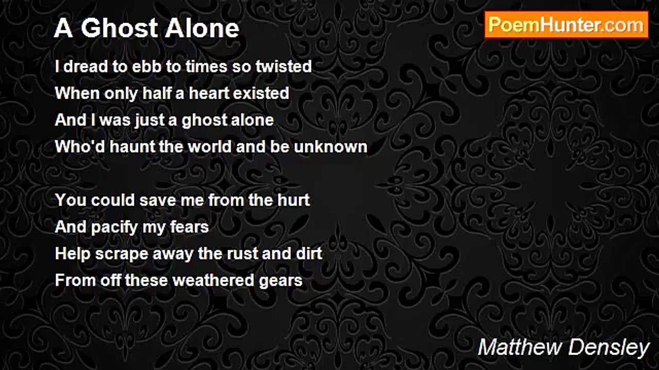 Matthew Densley - A Ghost Alone