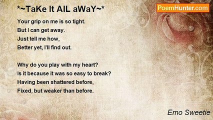 Emo Sweetie - *~TaKe It AlL aWaY~*
