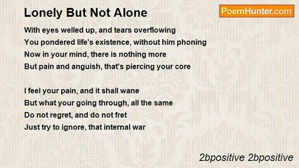 2bpositive 2bpositive - Lonely But Not Alone