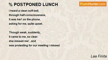 Laa Finita - % POSTPONED LUNCH