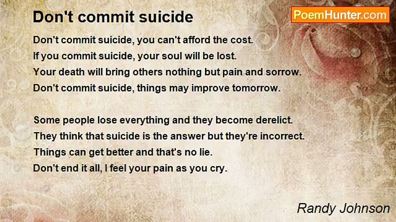 Randy Johnson - Don't commit suicide