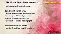 Charles Wiles - ..Hold Me (best love poems)