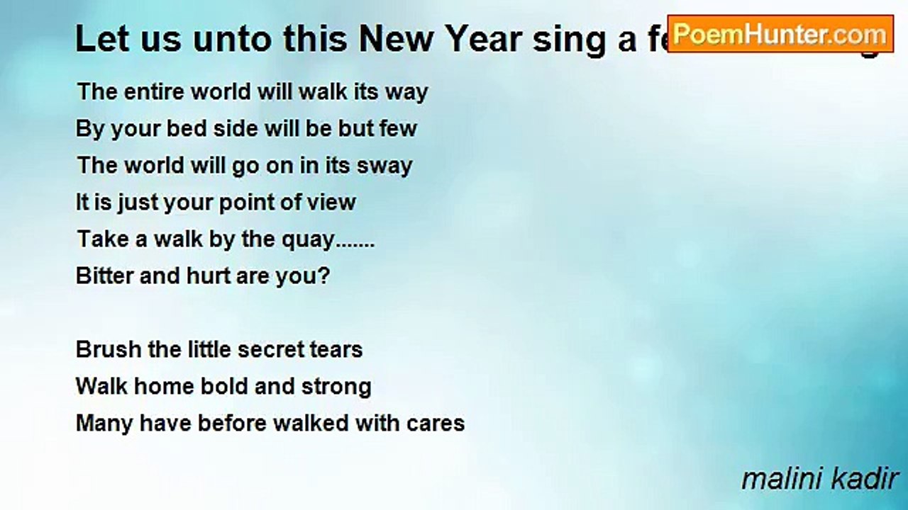 malini kadir - Let us unto this New Year sing a fearless song!