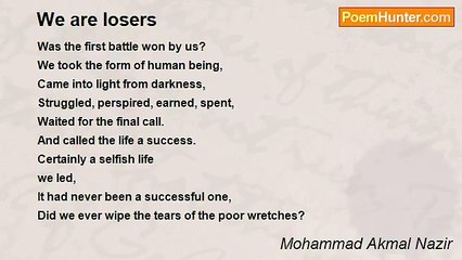 Mohammad Akmal Nazir - We are losers
