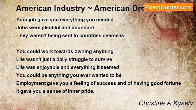 Christine A Kysely - American Industry ~ American Dreams Long Gone