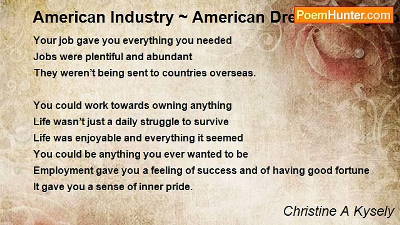 Christine A Kysely - American Industry ~ American Dreams Long Gone