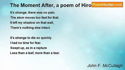 John F. McCullagh - The Moment After, a poem of Hiroshima