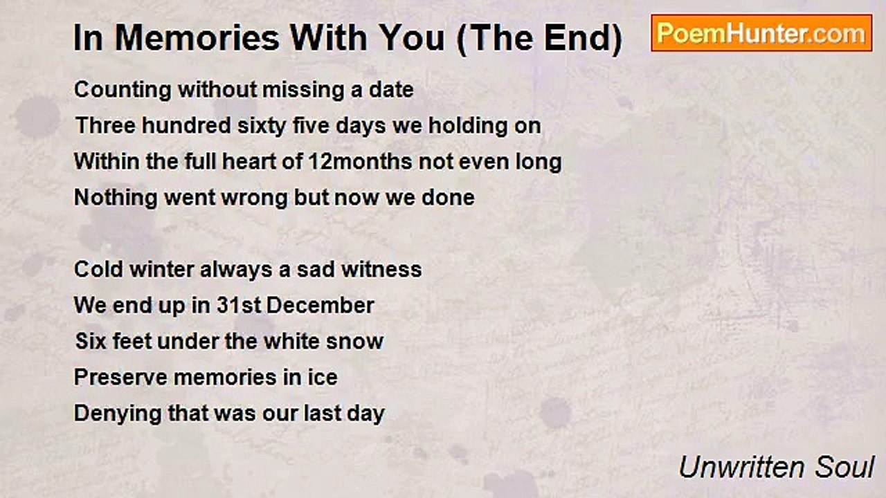 Unwritten Soul - In Memories With You (The End)