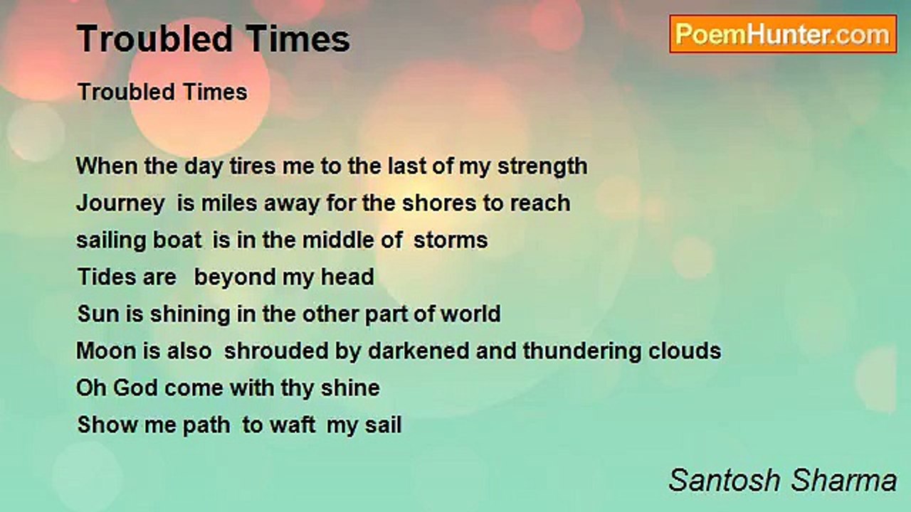 Santosh Sharma - Troubled Times