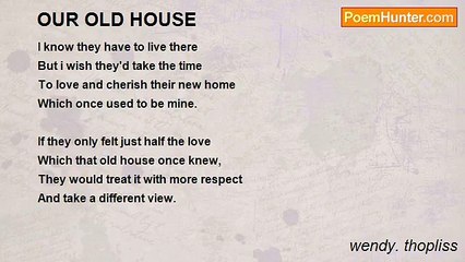 wendy. thopliss - OUR OLD HOUSE