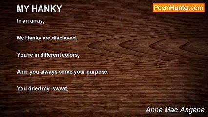 Anna Mae Angana - MY HANKY