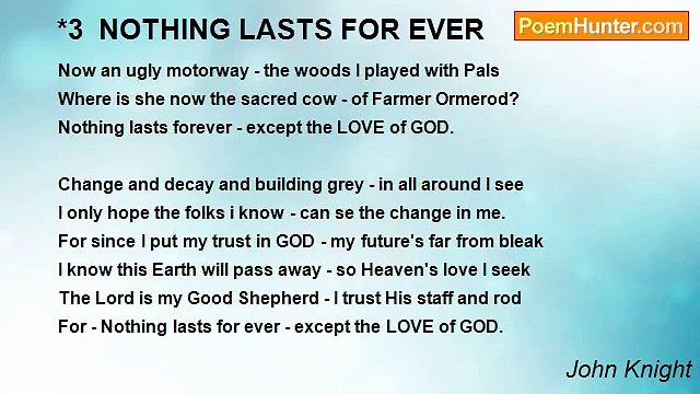 John Knight - *3 NOTHING LASTS FOR EVER