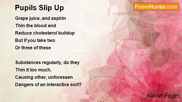 Aaron Fogel - Pupils Slip Up