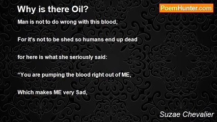 Suzae Chevalier - Why is there Oil?