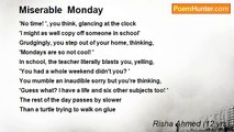 Risha Ahmed (12 yrs) - Miserable  Monday