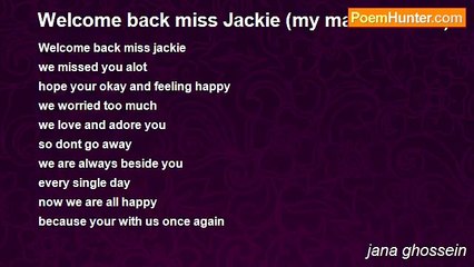 jana ghossein - Welcome back miss Jackie (my math teacher)