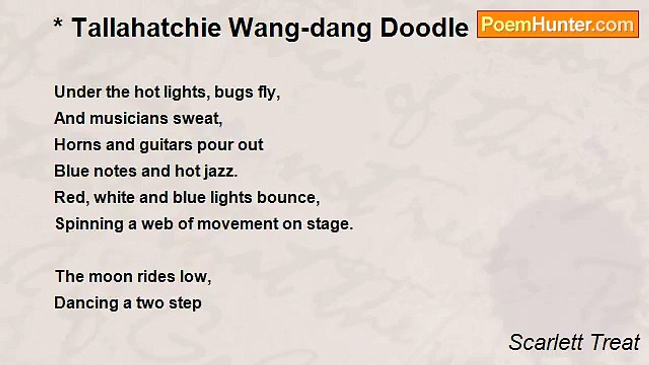 Scarlett Treat - * Tallahatchie Wang-dang Doodle