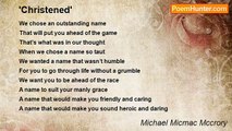 Michael Micmac Mccrory - 'Christened'