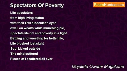 Mojalefa Owami Mogakane - Spectators Of Poverty