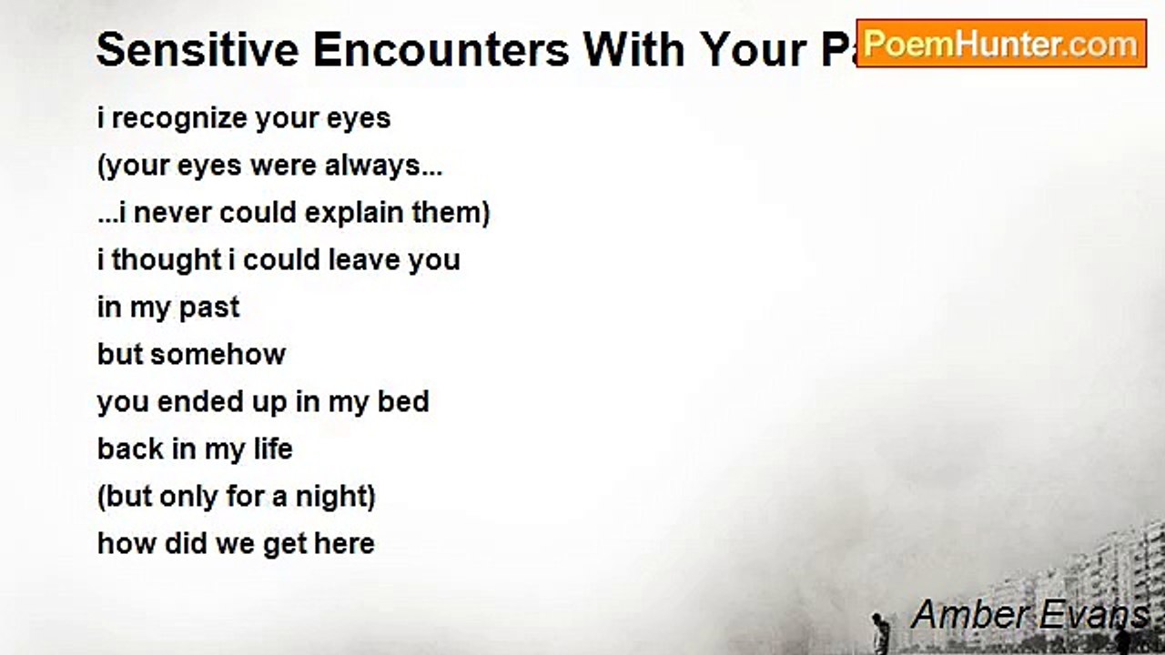 Amber Evans - Sensitive Encounters With Your Past