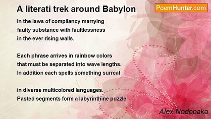 Alex Nodopaka - A literati trek around Babylon