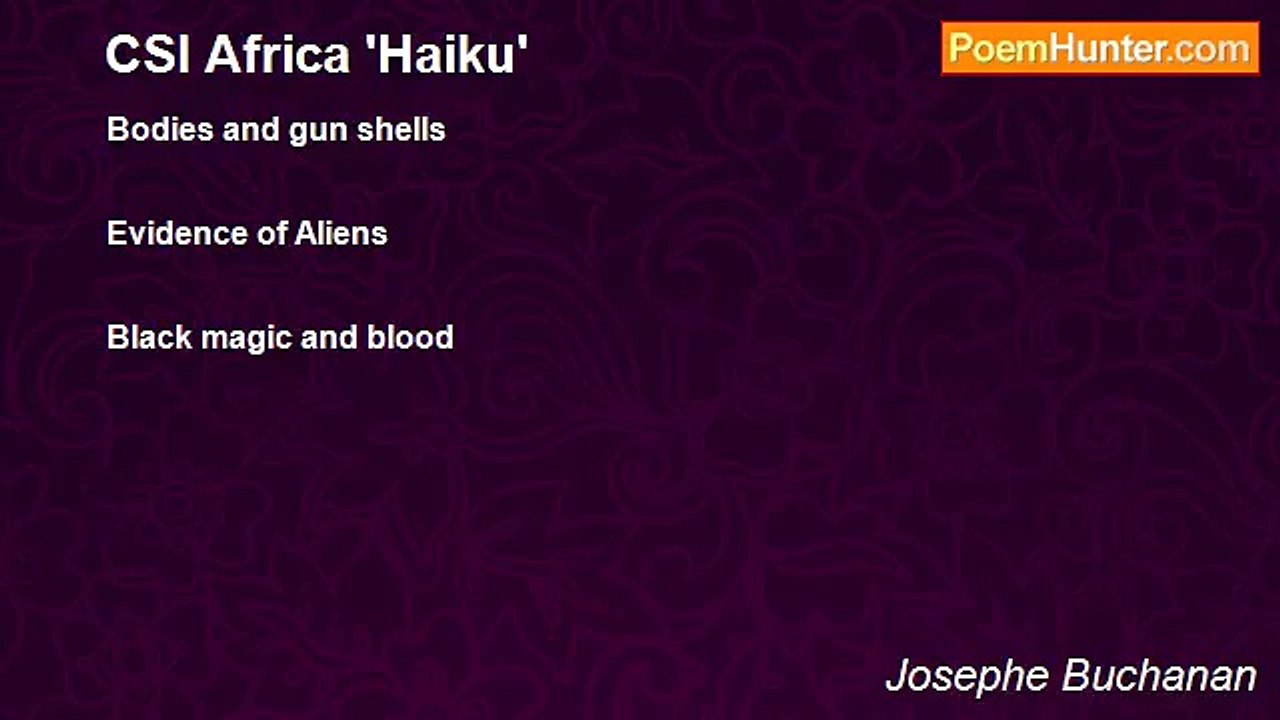 Josephe Buchanan - CSI Africa 'Haiku'