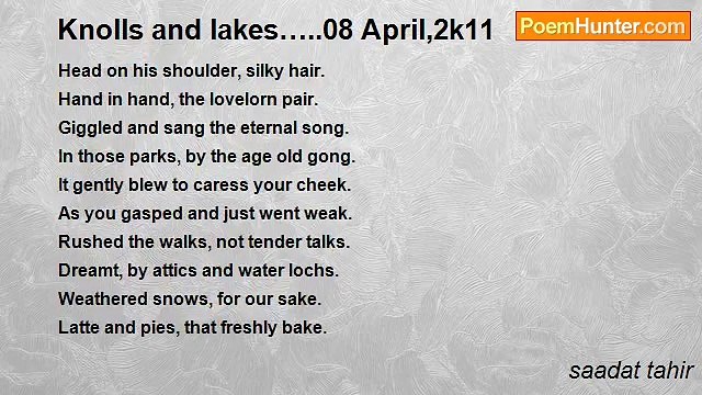 saadat tahir - Knolls and lakes…..08 April,2k11