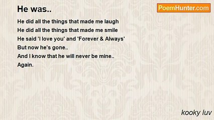 kooky luv - He was..