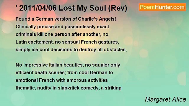 Margaret Alice - ' 2011/04/06 Lost My Soul (Rev)